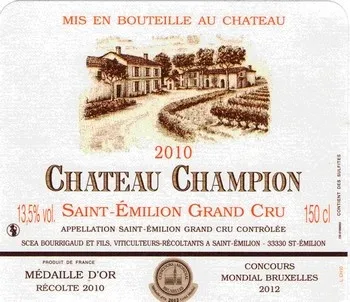 Wine label for Château Champion 2010, Saint-Émilion Grand Cru red wine, 13.5% vol., 150 cl, featuring château illustration and gold medal award