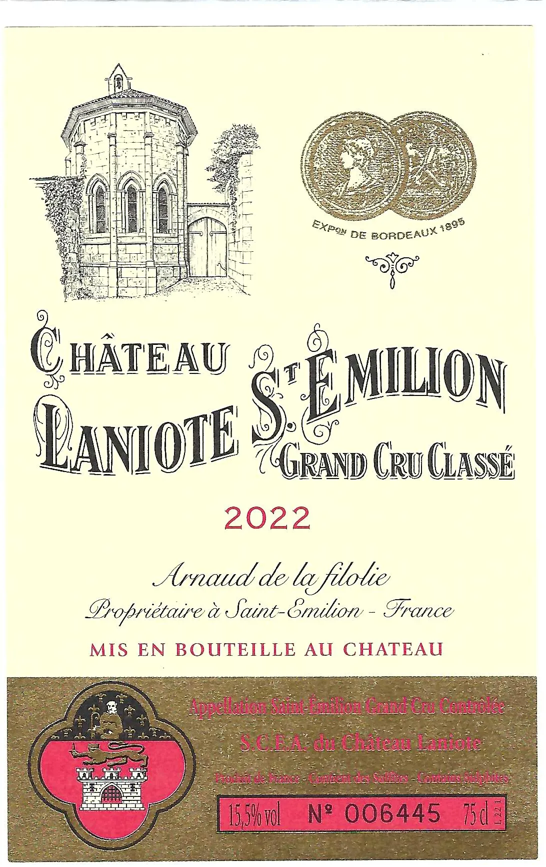 Wine label for Château Laniote Saint-Émilion Grand Cru Classé vintage 2022, featuring the château tower illustration, Bordeaux Exposition 1885 medals, and bottle number 006445.