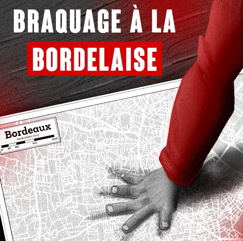Promotional poster for 'Bordeaux Heist' featuring a hand pointing at a Bordeaux city map in a cinematic red and black style, suggesting an urban escape game or adventure activity.