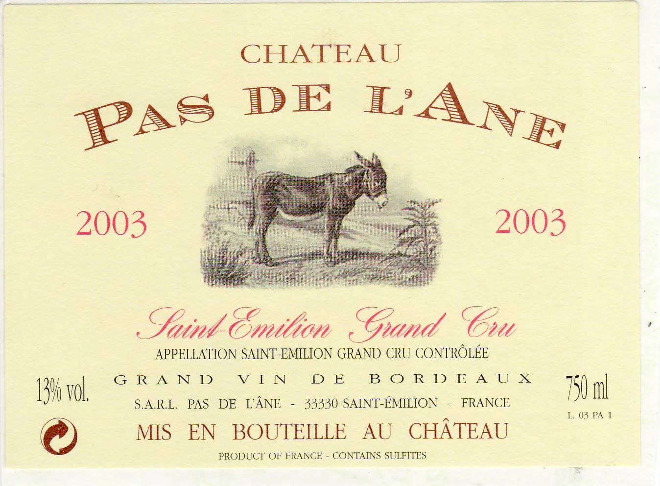 Wine label for Château Pas de l'Âne 2003, a Saint-Émilion Grand Cru from Bordeaux, featuring an engraving of a donkey and wine production details.