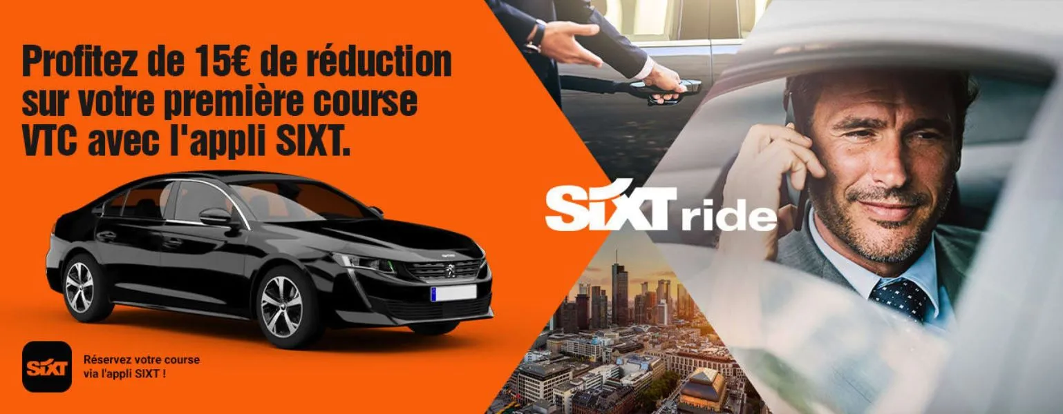 SIXT Ride promotional banner offering 15€ discount on first VTC ride in Bordeaux via mobile app, featuring a black car and professional driver