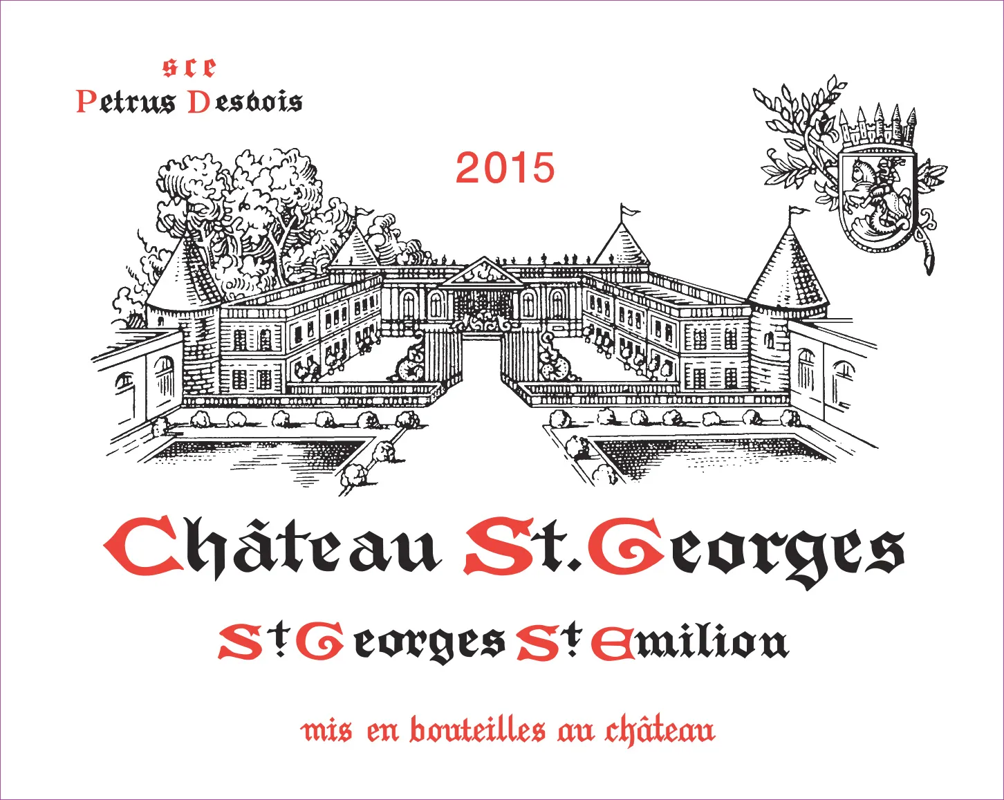 Wine label for Château St.Georges 2015, Saint-Georges Saint-Émilion, bottled at the château, featuring an engraved illustration of the château and Bordeaux coat of arms